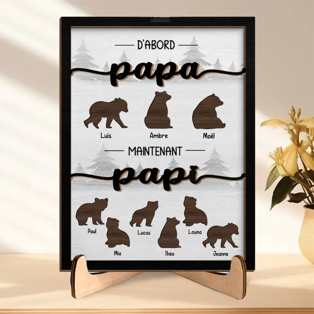 D'abord Papa, Maintenant Papi - Plaque en bois personnalisée avec motif animalier