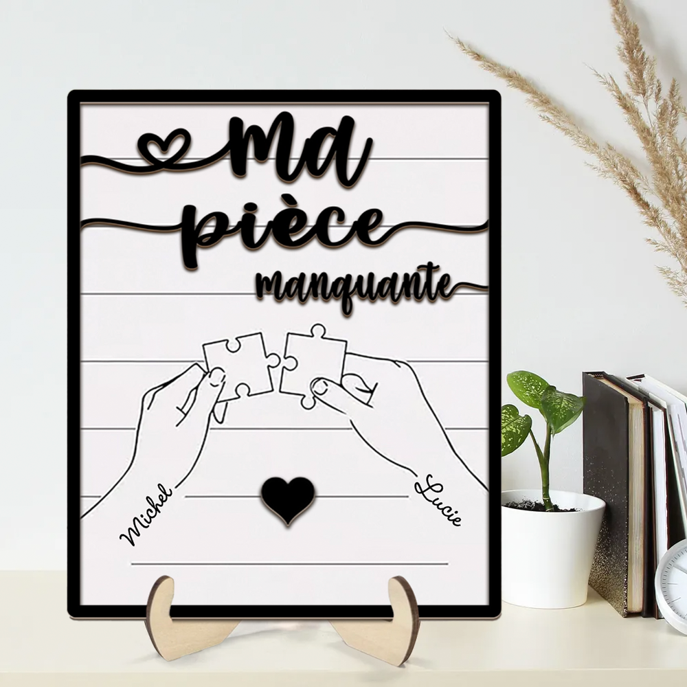 Tableau d'amour personnalisé en bois-Ma pièce manquante
