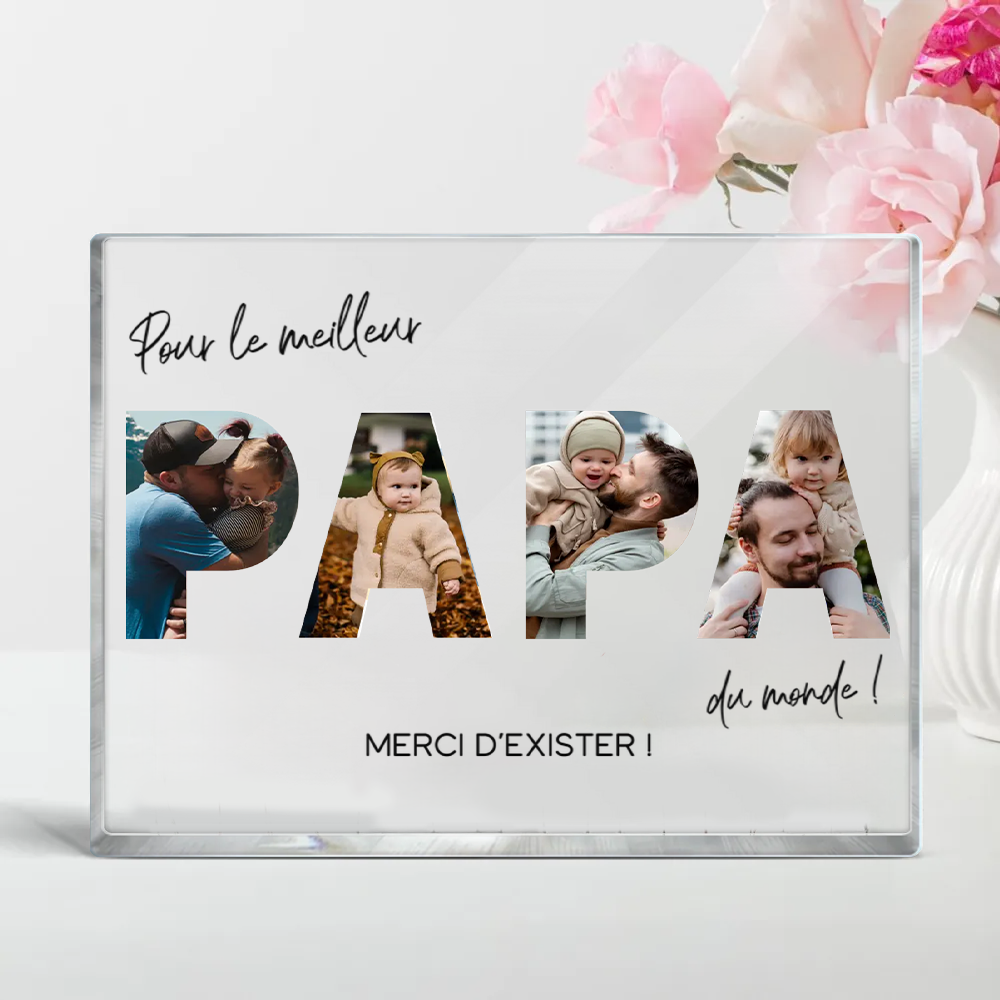 Bloc en acrylique avec photos et texte « Pour le meilleur papa du monde » – Cadeau pour père