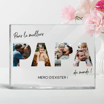 Bloc en acrylique avec photos et texte « Pour le meilleur papa du monde » – Cadeau pour père