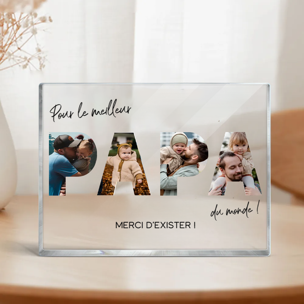 Bloc en acrylique avec photos et texte « Pour le meilleur papa du monde » – Cadeau pour père