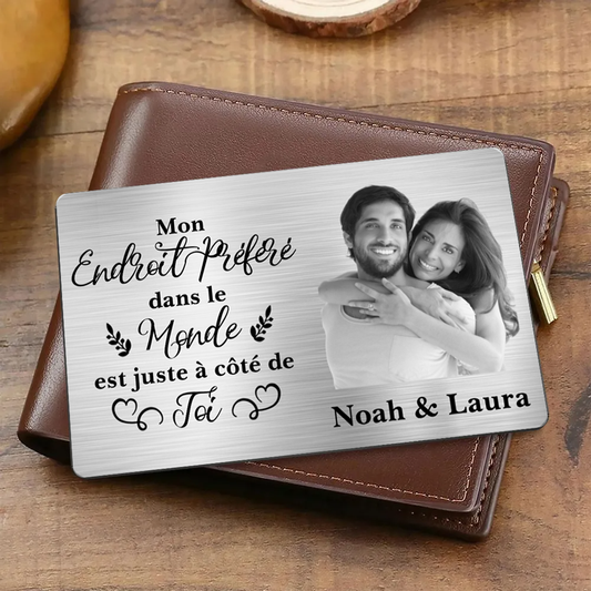 Mon endroit préféré – Carte portefeuille personnalisée avec photo – Cadeau pour couple