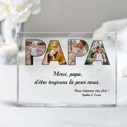 Bloc acrylique PAPA avec photos, texte et nom Cadeau pour papa