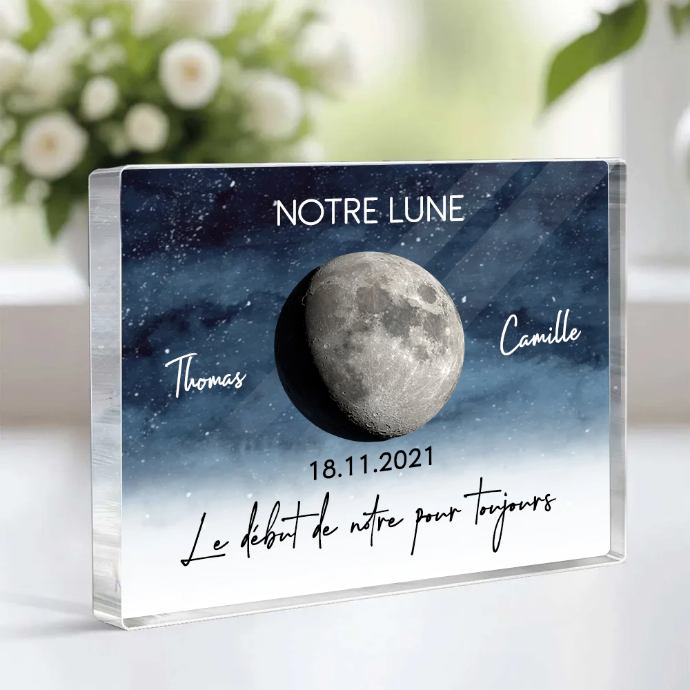 Notre Lune – Bloc en acrylique personnalisé avec phase de lune, cadeau pour couple