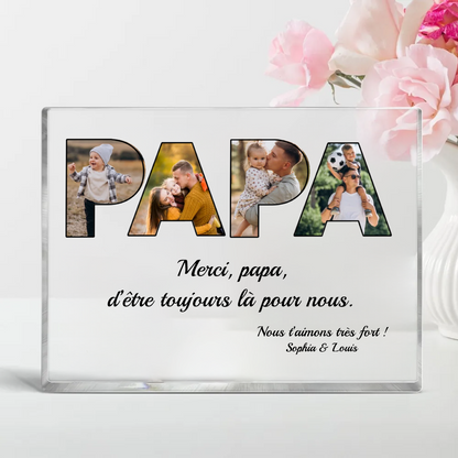 Bloc acrylique PAPA avec photos, texte et nom Cadeau pour papa