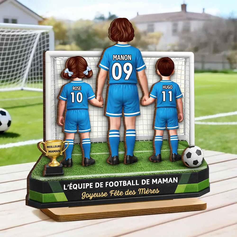 « L’équipe de football de maman » – Présentoir en bois personnalisé avec femme et enfants