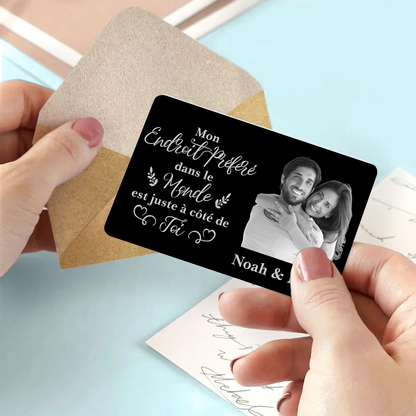 Mon endroit préféré – Carte portefeuille personnalisée avec photo – Cadeau pour couple