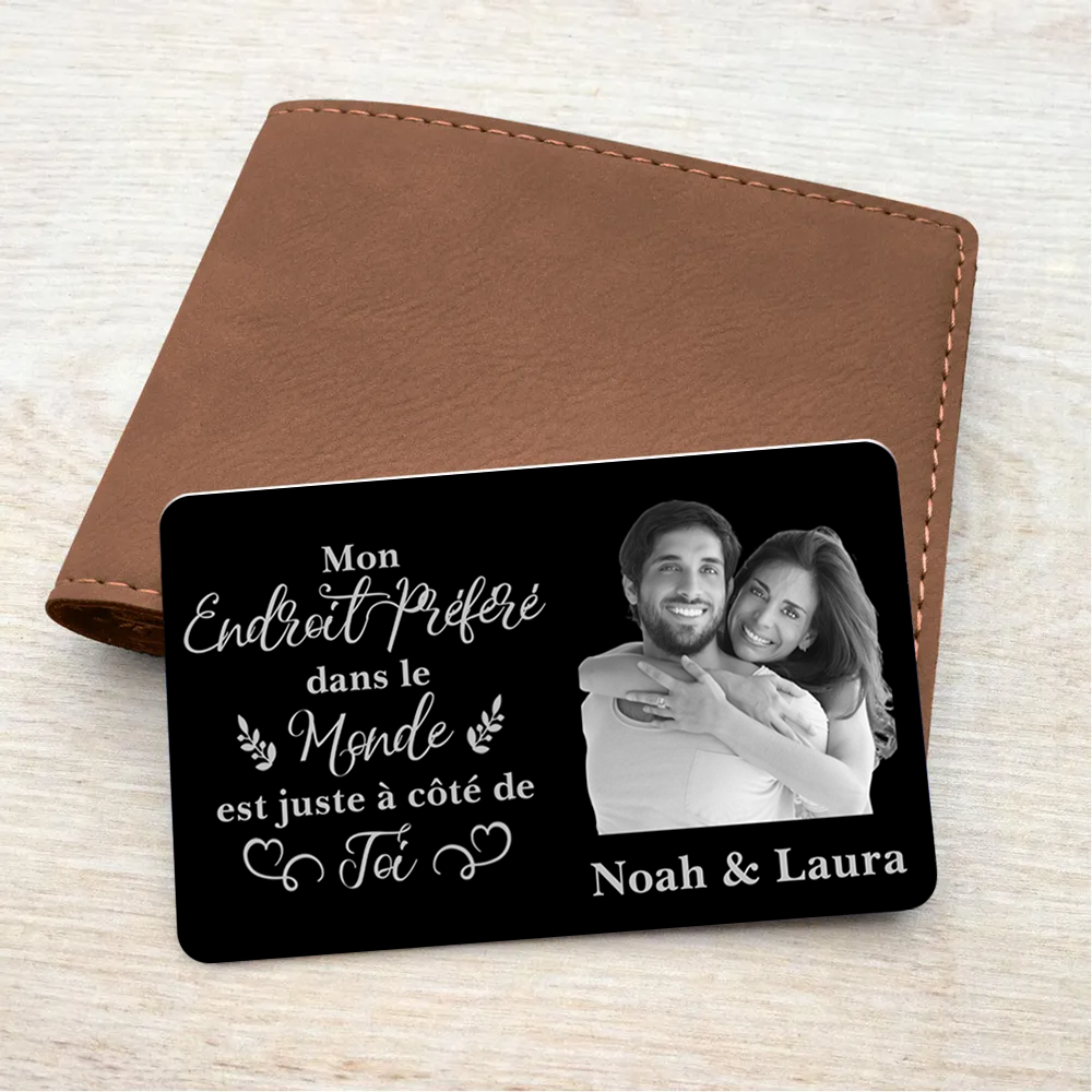 Mon endroit préféré – Carte portefeuille personnalisée avec photo – Cadeau pour couple