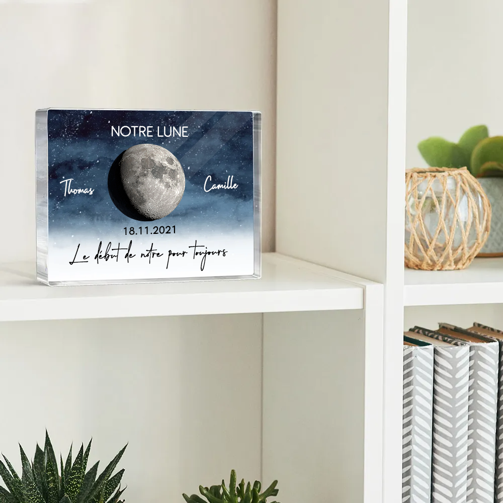 Notre Lune – Bloc en acrylique personnalisé avec phase de lune, cadeau pour couple