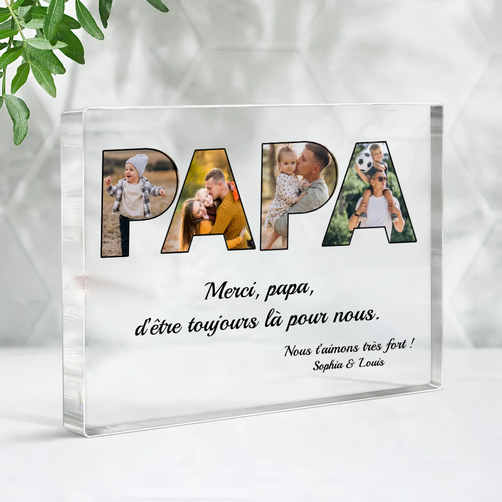Bloc acrylique PAPA avec photos, texte et nom Cadeau pour papa