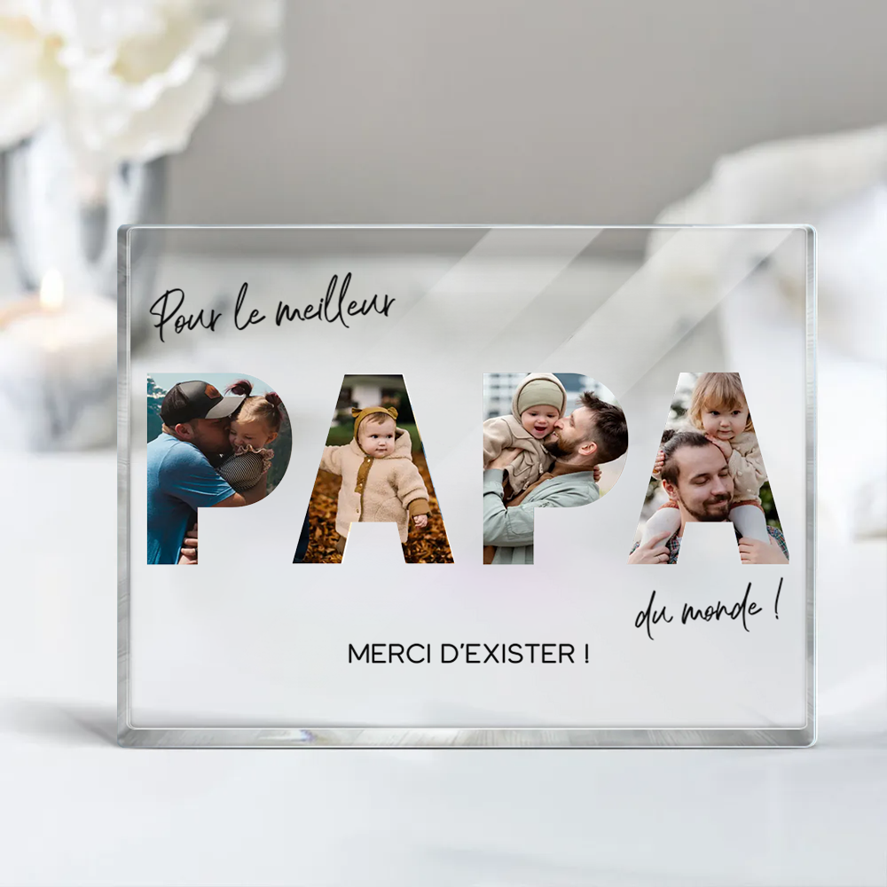 Bloc en acrylique avec photos et texte « Pour le meilleur papa du monde » – Cadeau pour père