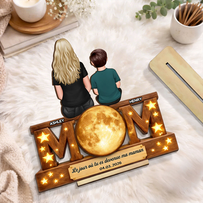 « Le jour où tu es devenue ma maman » – Décoration en bois personnalisé « MOM » avec phase de lune – Cadeau pour maman