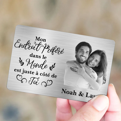 Mon endroit préféré – Carte portefeuille personnalisée avec photo – Cadeau pour couple