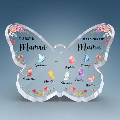 Plaque en acrylique papillon "D'abord... Maintenant..." - Cadeaux personnalisés pour Maman et Mamie
